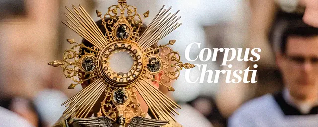 Corpus Christi: o que significa, como surgiu e por que a Igreja celebra essa festa até hoje