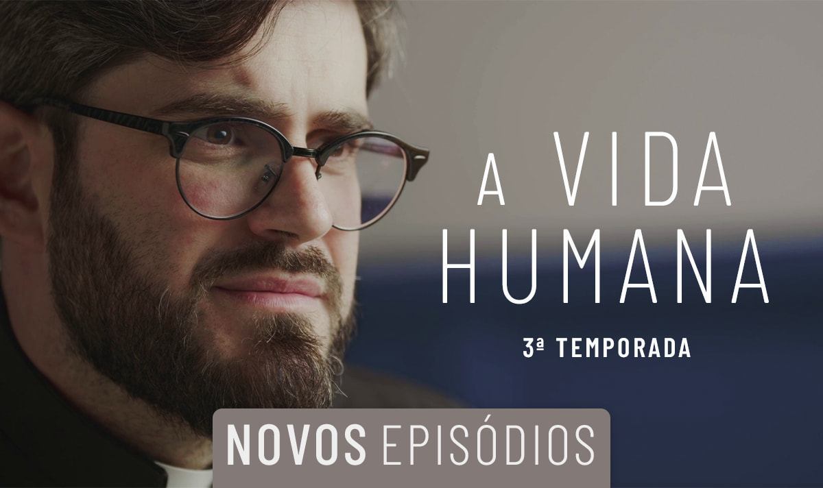 A Vida Humana