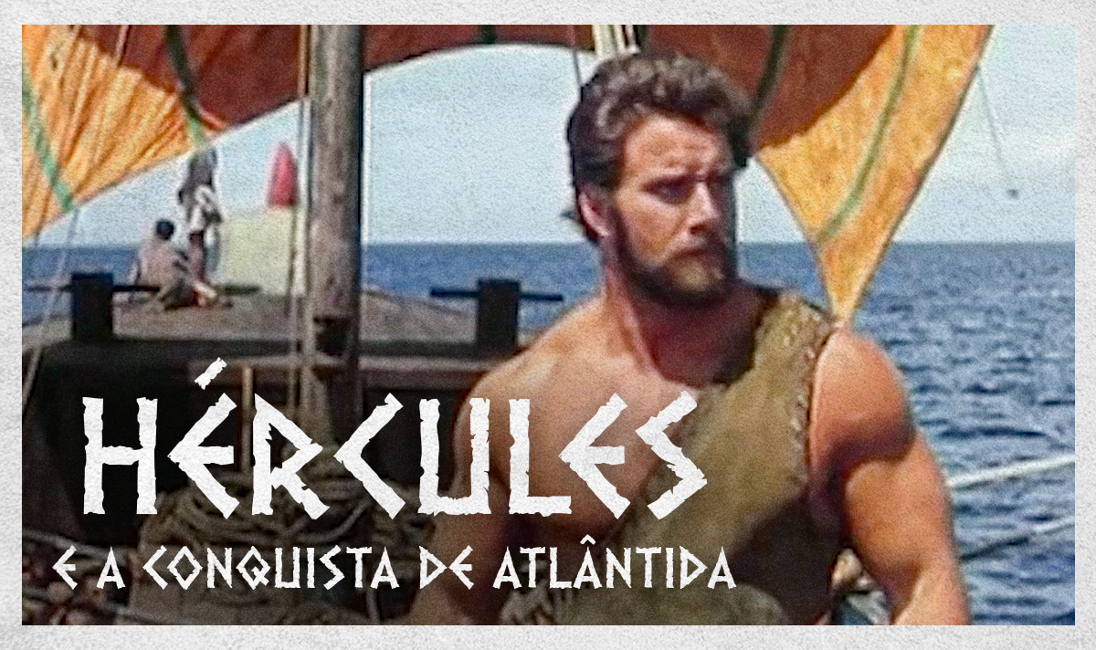 Hércules na Conquista de Atlântida