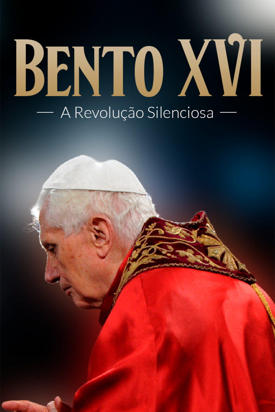 Bento XVI: A Revolução Silenciosa
