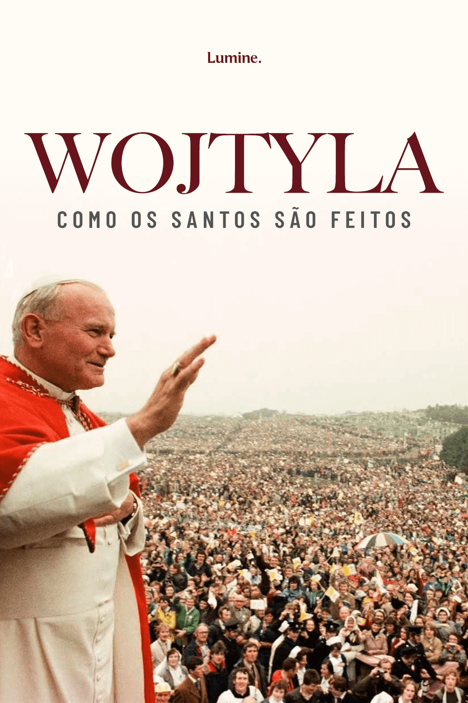 Wojtyla – Como os Santos São Feitos