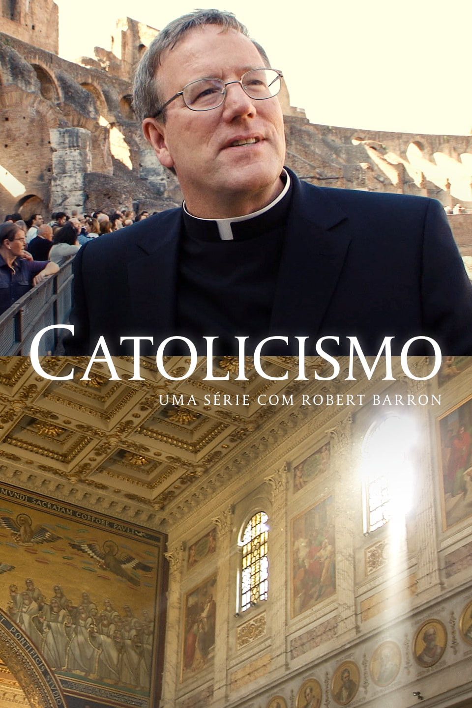 Catolicismo – uma série com Robert Barron