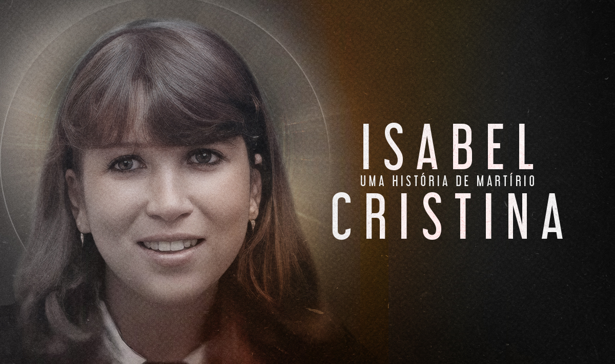 Isabel Cristina: Uma História de Martírio