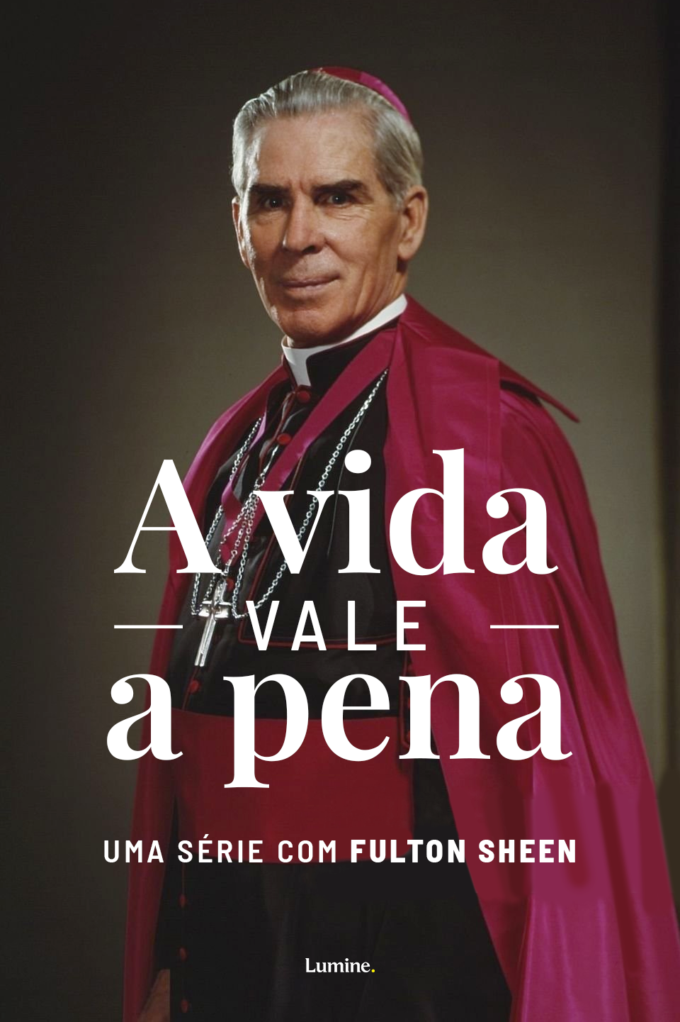A vida vale a pena – uma série com Fulton Sheen