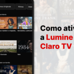 Como ativar a Lumine pela Claro TV? 